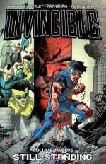 Invincible, Vol. 12: Still Standing - FCO Plascencia, Ryan Ottley, Robert Kirkman