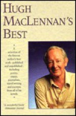 Best of Hugh MacLennan - Hugh MacLennan