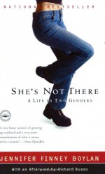 She's Not There: A Life in Two Genders - Jennifer Finney Boylan