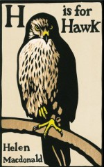 H is for Hawk - Helen Macdonald