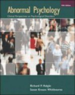 Abnormal Psychology with MindMap II CD-ROM and PowerWeb - Richard P. Halgin, Susan Krauss Whitbourne