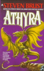 Athyra - Steven Brust