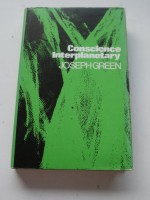 Conscience Interplanetary - Joseph Green, Unknown