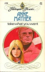 Take What You Want - Anne Mather