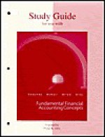 Study Guide to Accompany Fundamental Financial Accounting Concepts - Thomas P Edmonds, Frances M. McNair, Edward E. Milam, Philip R. Olds