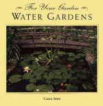 Water Gardens - Carol Spier