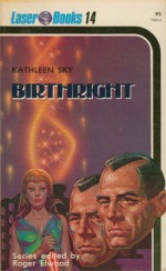 Birthright - Kathleen Sky, Roger Elwood, Frank Kelly Freas