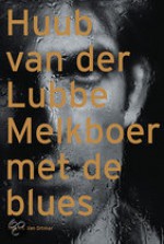 Melkboer met de blues - Huub van der Lubbe