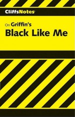 Black Like Me Notes - Margaret Mansfield, John Howard Griffin