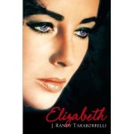 Elizabeth - J. Randy Taraborrelli