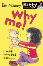 Why Me? #9 - Bel Mooney, Margaret Chamberlain