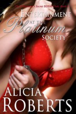 Entertainment at the Platinum Society - Alicia Roberts