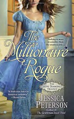 The Millionaire Rogue (Hope Diamond Trilogy) by Jessica Peterson (6-Jan-2015) Mass Market Paperback - Jessica Peterson