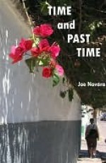 Time and Past Time - Joe Novara