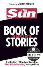 The Sun Book Of Short Stories - Jane Moore