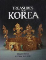 Treasures From Korea: Art Through 5000 Years - Roderick Whitfield