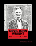 Devil John Wright - Philip Church