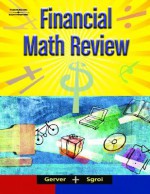 Financial Math Review - Robert K. Gerver, Richard J. Sgroi