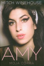 Amy Moja corka - Winehouse Mitch