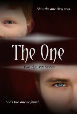 The One (Holders, #1.5) - Julianna Scott