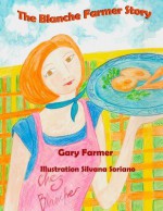 The Blanche Farmer Story - Gary Farmer, Silvana Soriano