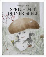 Anna Lea Hucht: Sprich mit Deiner Seele - Christoph Keller, Dietmar Dath, Anna Lea Hucht