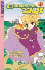 Corrector Yui # 4: Double Trouble - Keiko Okamoto, Kia Asamiya