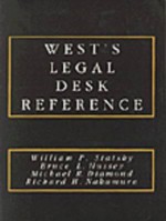 Legal Desk Reference - William P. Statsky, Michael R. Diamond