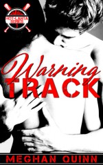 Warning Track - Meghan Quinn