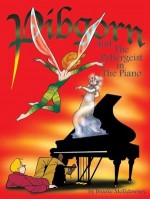 Pibgorn and The Poltergeist in The Piano - Brooke McEldowney