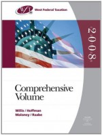 West Federal Taxation 2008: Comprehensive Volume, Professional Version (West's Federal Taxation: Comprehensive Volume) - Eugene Willis