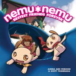 nemu nemu: Bestest Friends Forever (Volume 6) - Audra Ann Furuichi, Scott Yoshinaga