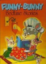 Funny Bunny Bedtime Stories - Hayden McAllister