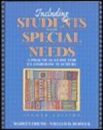 Including Students with Special Needs: A Practical Guide for Classroom Teachers - Marilyn Penovich Friend, William D. Bursuck