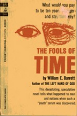 The Fools of Time - William Edmund Barrett