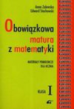 Matura Obowiązkowa matura z matematyki - Anna Zalewska, Edward Stachowski