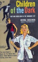 Children of the Dark - Irving Shulman