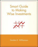 Smart Guidesup Tmto Making Wise Investments - Roger Woodson