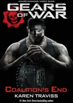 Gears of War: Coalition's End - Karen Traviss