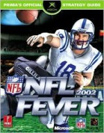 NFL Fever 2002 - Prima Publishing, Keith Kolmos