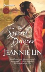 The Sword Dancer - Jeannie Lin