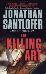 The Killing Art - Jonathan Santlofer