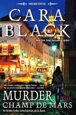 Murder on the Champ de Mars (An Aimée Leduc Investigation) - Cara Black