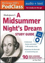 McGraw-Hill's Podclass a Midsummer Night's Dream Study Guide - Jane Mallison