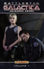 Battlestar Galactica: Season Zero, Volume 1 - Brandon Jerwa, Jackson Herbert