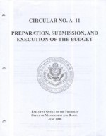 Preparation, Submission, and Execution of the Budget, July 2008 (Paper Edition) - Office of Management and Budget (U.S.), Office of Management & Budget