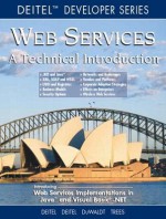 Web Services A Technical Introduction - Harvey M. Deitel, Paul J. Deitel