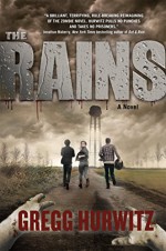 The Rains: A Novel - Gregg Hurwitz