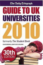 Guide To Uk Universities 2010: The One Stop Guide To Universities And Student Life - Klaus Boehm, Jenny Lees-Spalding