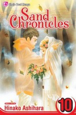 Sand Chronicles , Vol. 10 - Hinako Ashihara